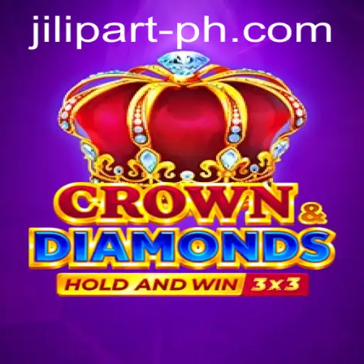 Exploring the World of CrownDiamonds: A Gaming Experience with JILI PART