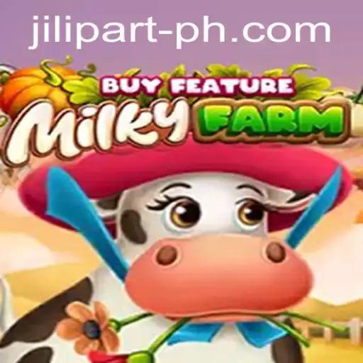 Discover the Exciting World of MilkyFarmBuyFeature: An In-depth Look at JILI PART